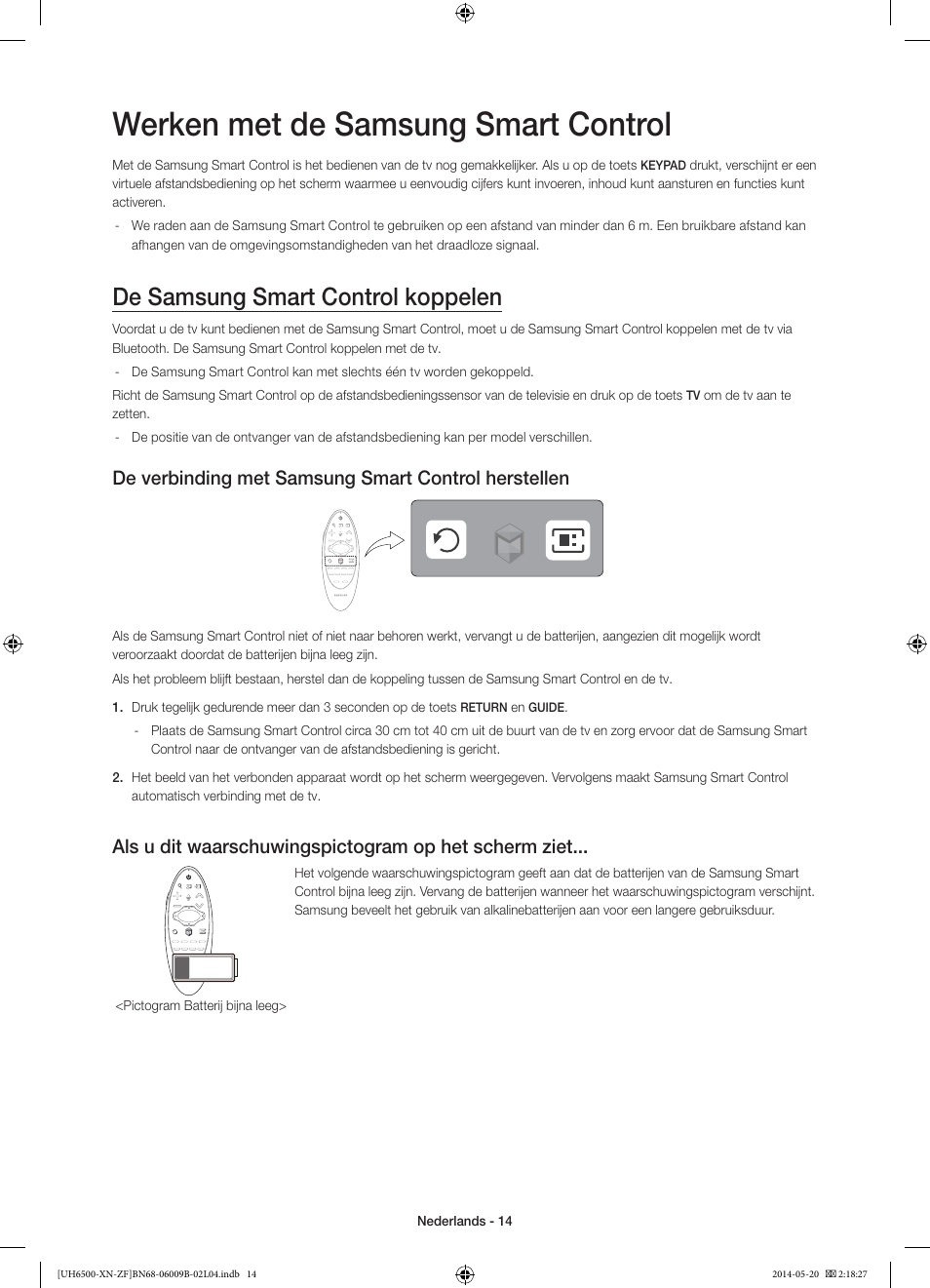 Werken met de samsung smart control, De samsung smart control koppelen, De verbinding met samsung smart control herstellen | Samsung UE55H6650SL User Manual | Page 80 / 89