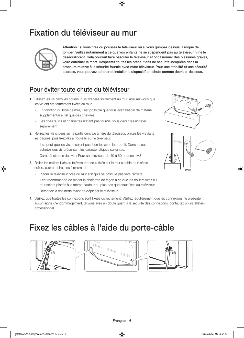 Fixation du téléviseur au mur, Fixez les câbles à l'aide du porte-câble, Pour éviter toute chute du téléviseur | Samsung UE60H7000SL User Manual | Page 28 / 89