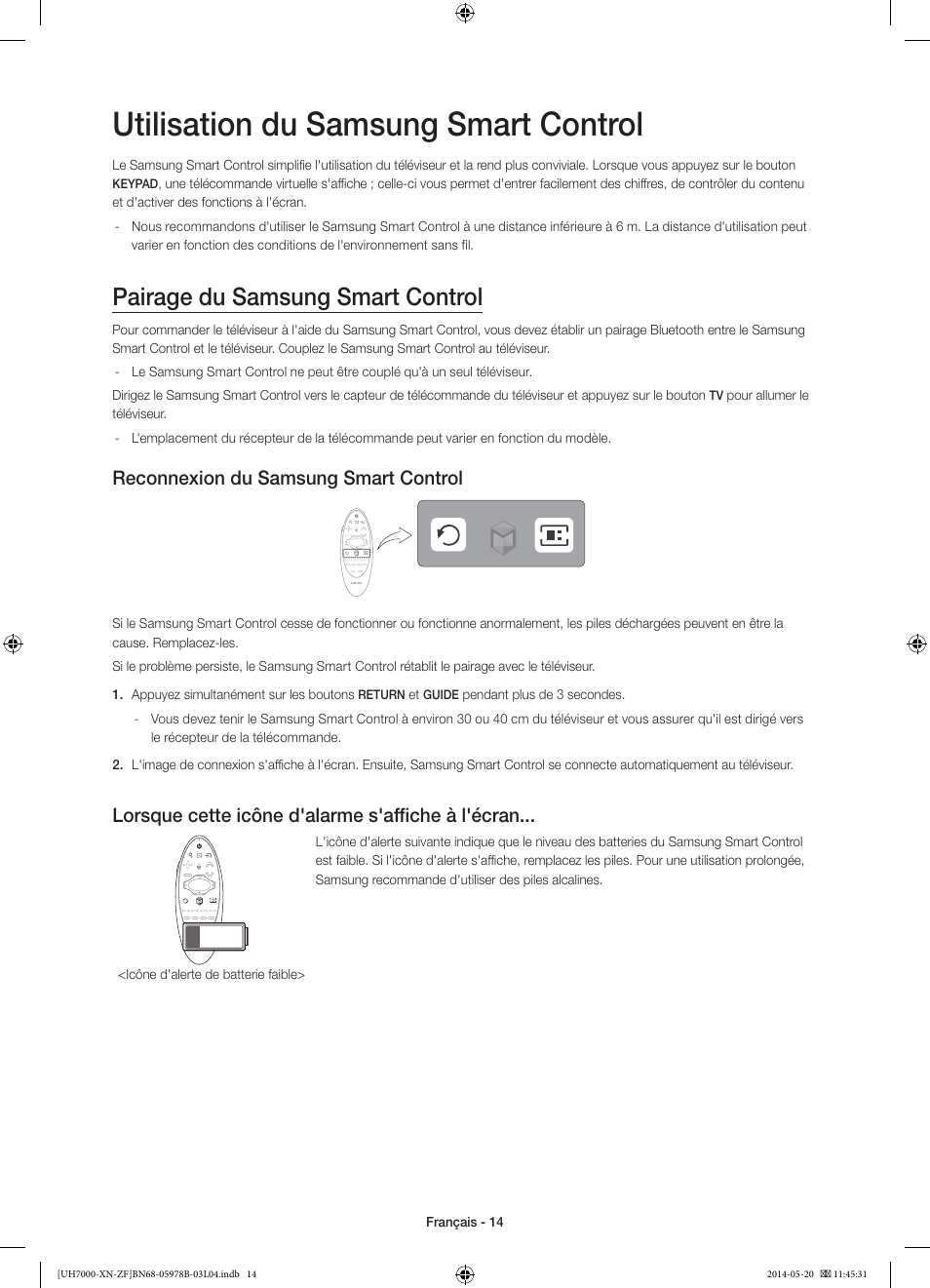 Utilisation du samsung smart control, Pairage du samsung smart control, Reconnexion du samsung smart control | Lorsque cette icône d'alarme s'affiche à l'écran | Samsung UE60H7000SL User Manual | Page 36 / 89