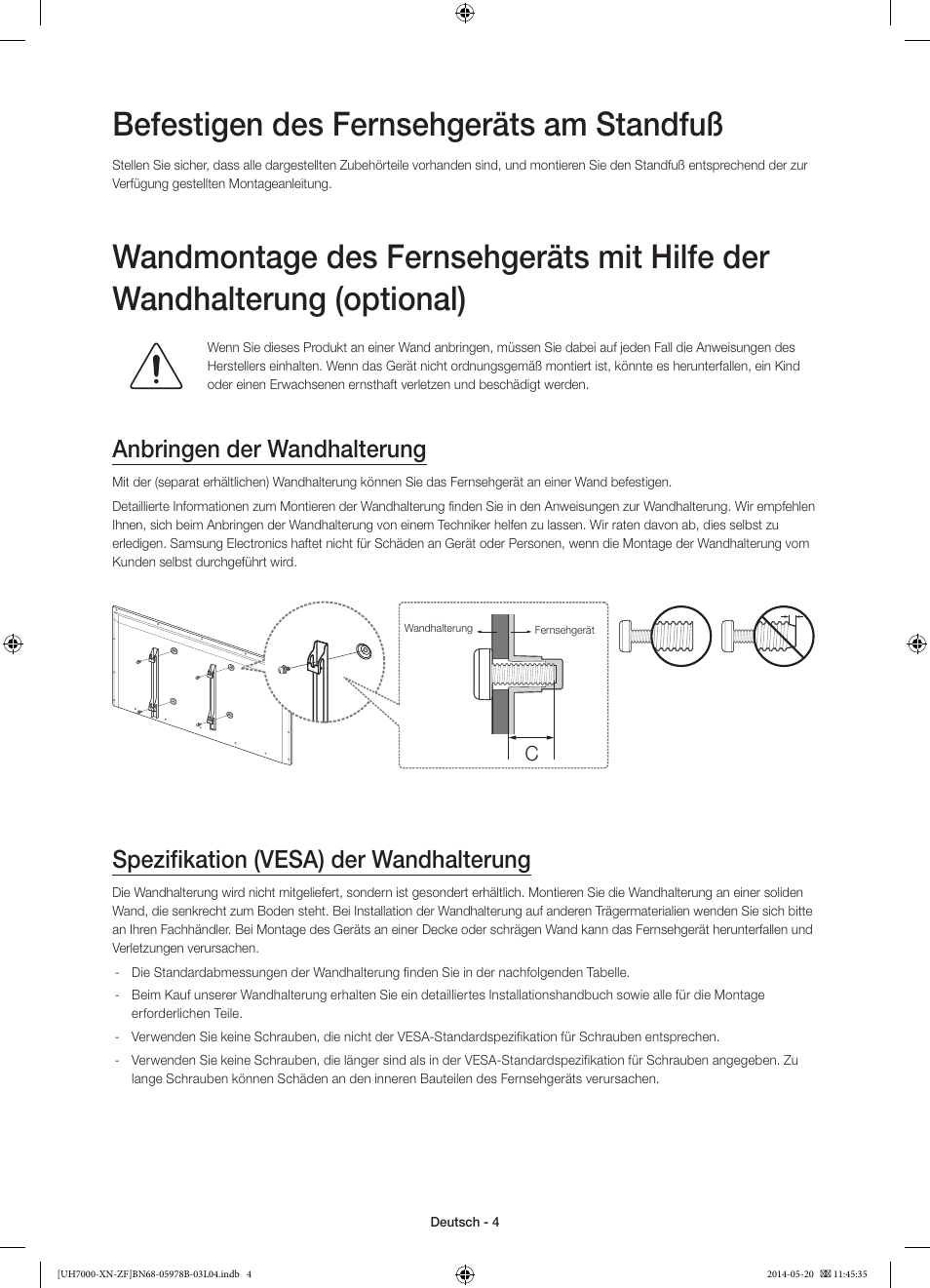 Befestigen des fernsehgeräts am standfuß, Anbringen der wandhalterung, Spezifikation (vesa) der wandhalterung | Samsung UE60H7000SL User Manual | Page 48 / 89