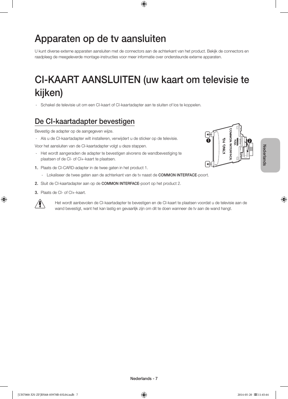 Apparaten op de tv aansluiten, De ci-kaartadapter bevestigen | Samsung UE60H7000SL User Manual | Page 73 / 89