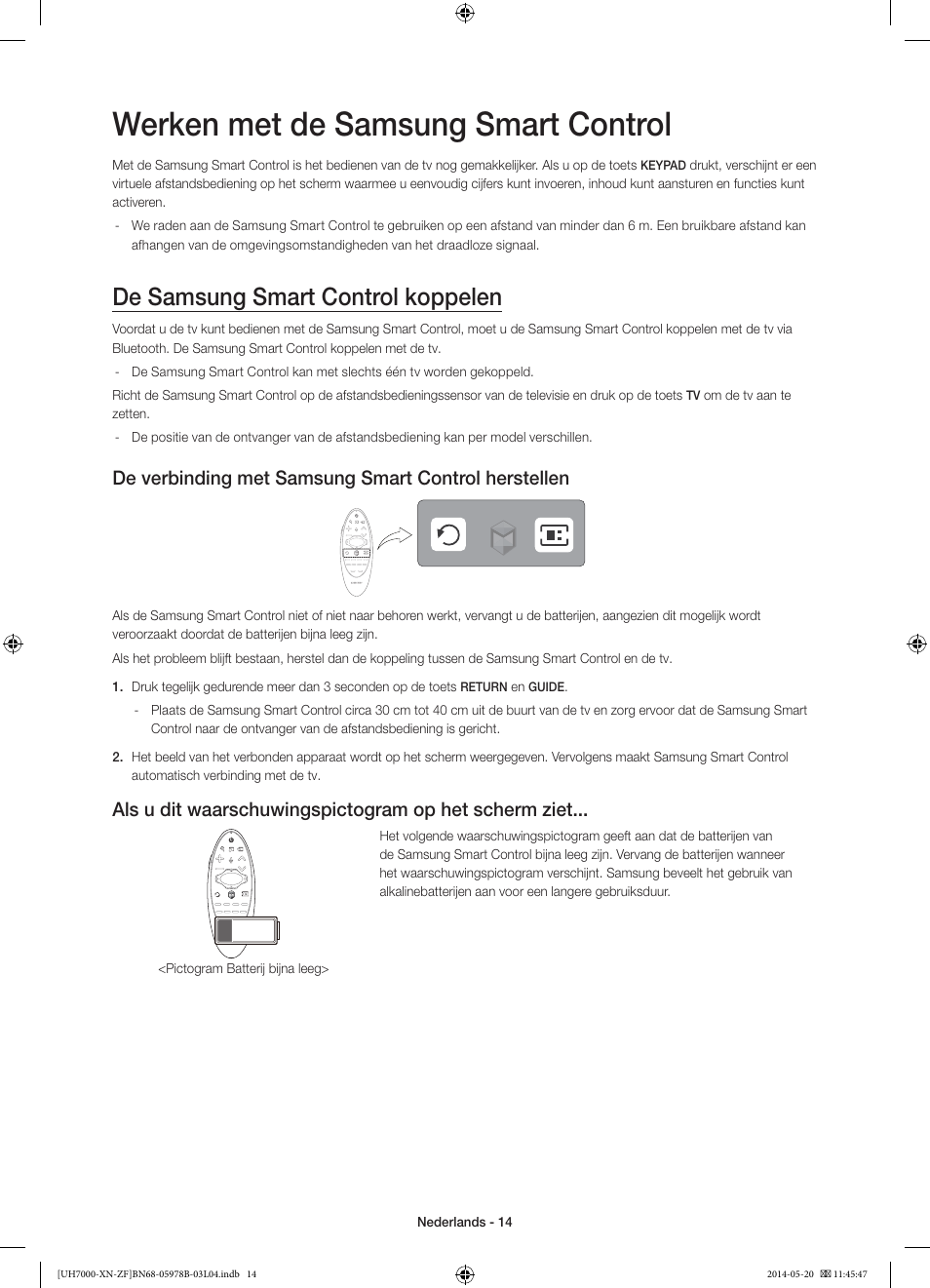 Werken met de samsung smart control, De samsung smart control koppelen, De verbinding met samsung smart control herstellen | Samsung UE60H7000SL User Manual | Page 80 / 89