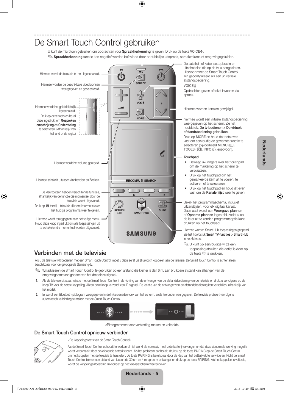 De smart touch control gebruiken, Verbinden met de televisie, De smart touch control opnieuw verbinden | Samsung UE46F8000SL User Manual | Page 77 / 97