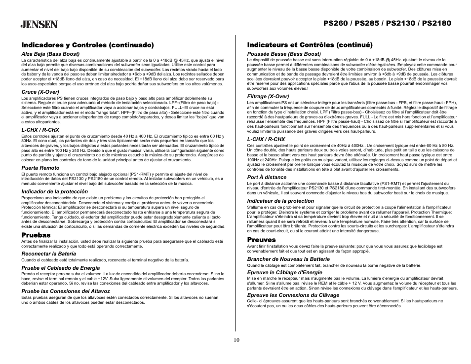 Indicadores y controles (continuado), Alza baja (bass boost), Cruce (x-over) | L-chx / r-chx, Puerta remoto, Indicador de la protección, Pruebas, Reconectar la batería, Pruebe el cableado de energía, Pruebe las conexiones del altavoz | Audiovox Jensen PS2130 User Manual | Page 10 / 16