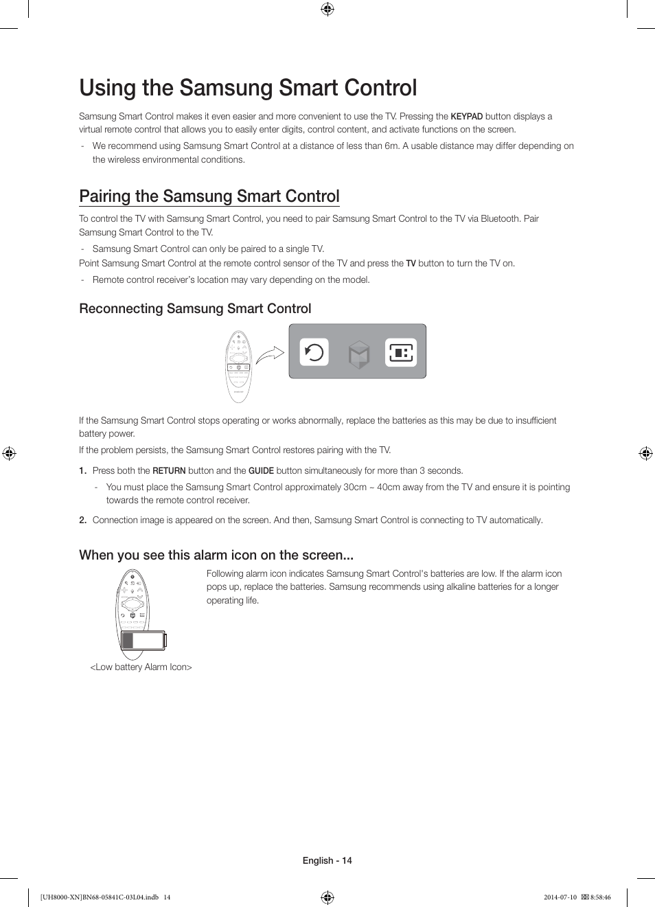 Using the samsung smart control, Pairing the samsung smart control, Reconnecting samsung smart control | When you see this alarm icon on the screen | Samsung UE55H8000SL User Manual | Page 14 / 89