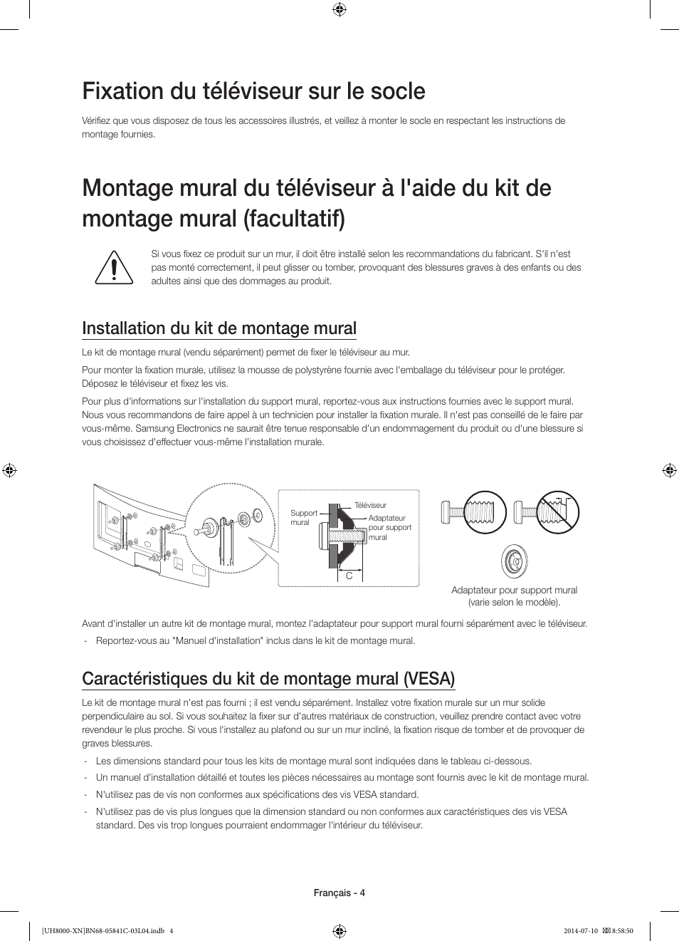 Fixation du téléviseur sur le socle, Installation du kit de montage mural, Caractéristiques du kit de montage mural (vesa) | Samsung UE55H8000SL User Manual | Page 26 / 89