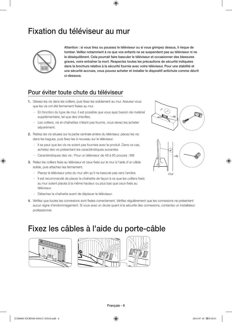 Fixation du téléviseur au mur, Fixez les câbles à l'aide du porte-câble, Pour éviter toute chute du téléviseur | Samsung UE55H8000SL User Manual | Page 28 / 89