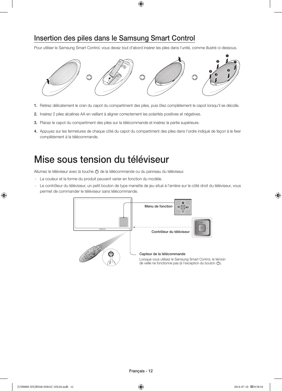 Mise sous tension du téléviseur, Insertion des piles dans le samsung smart control | Samsung UE55H8000SL User Manual | Page 34 / 89