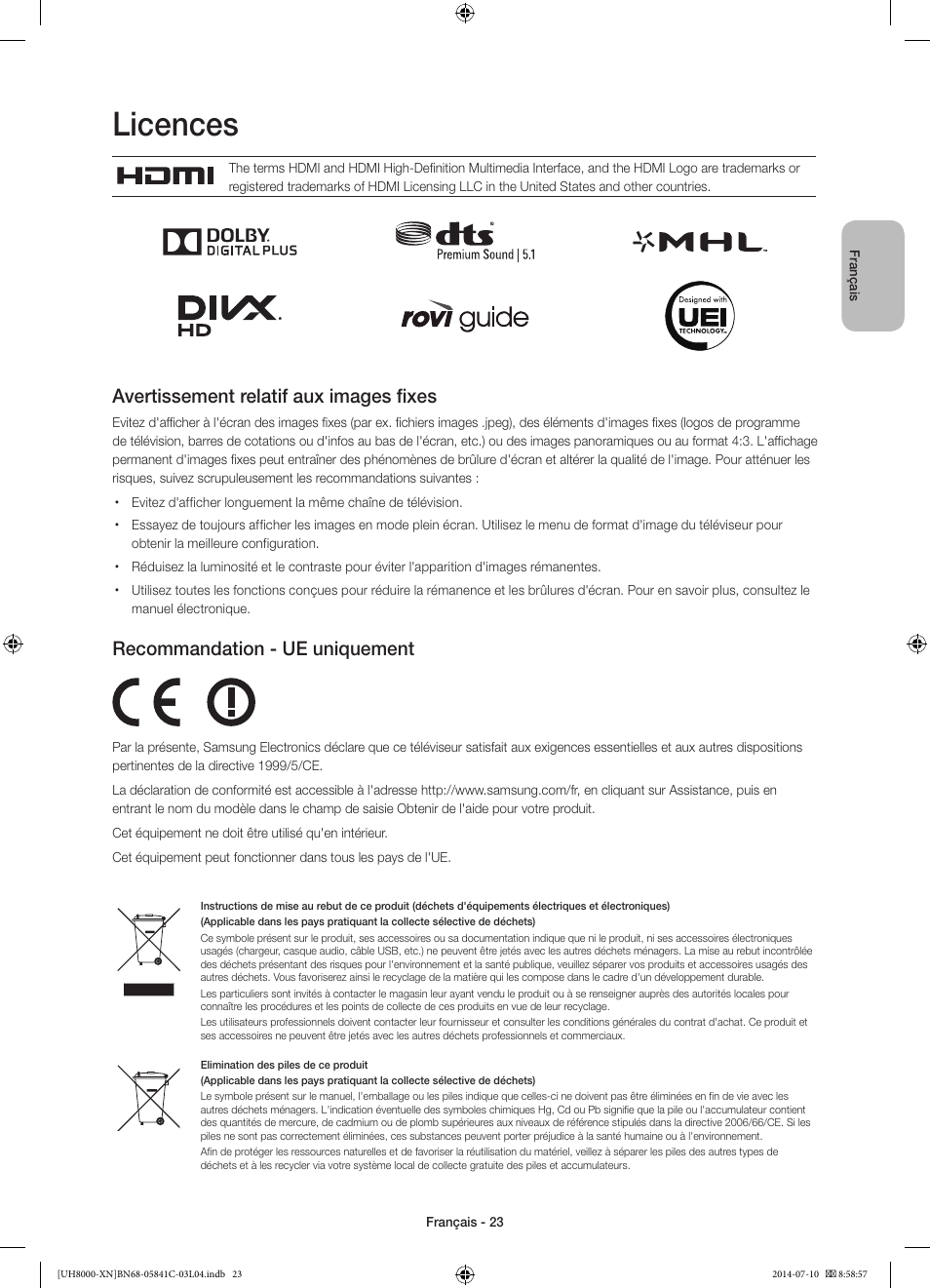 Licences, Avertissement relatif aux images fixes, Recommandation - ue uniquement | Samsung UE55H8000SL User Manual | Page 45 / 89