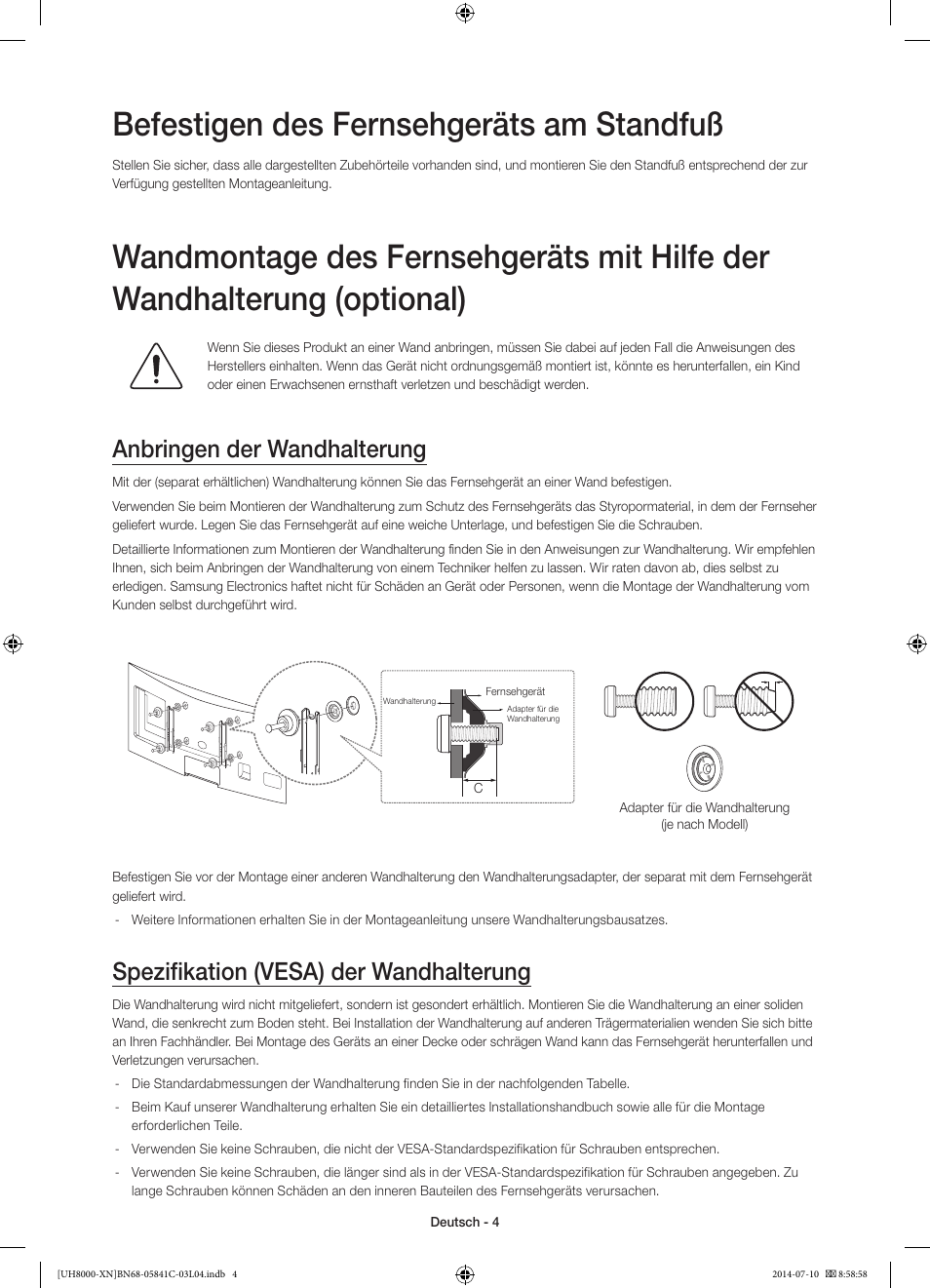 Befestigen des fernsehgeräts am standfuß, Anbringen der wandhalterung, Spezifikation (vesa) der wandhalterung | Samsung UE55H8000SL User Manual | Page 48 / 89