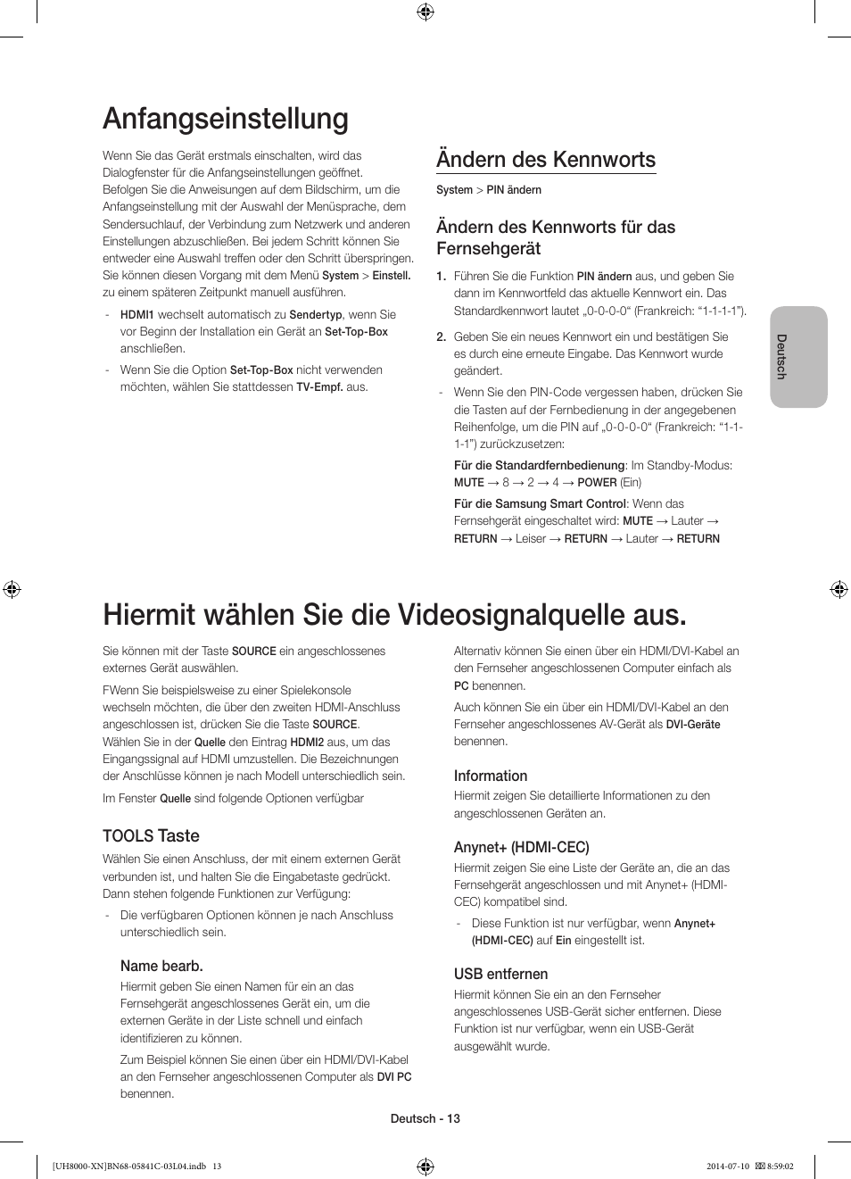 Anfangseinstellung, Hiermit wählen sie die videosignalquelle aus, Ändern des kennworts | Ändern des kennworts für das fernsehgerät, Taste, Tools | Samsung UE55H8000SL User Manual | Page 57 / 89