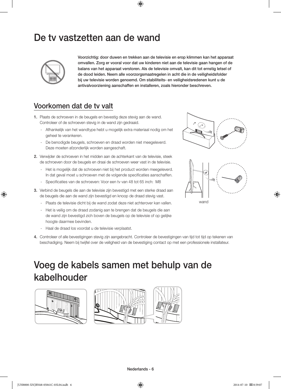 De tv vastzetten aan de wand, Voeg de kabels samen met behulp van de kabelhouder, Voorkomen dat de tv valt | Samsung UE55H8000SL User Manual | Page 72 / 89