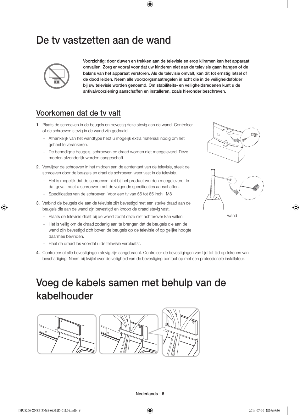 De tv vastzetten aan de wand, Voeg de kabels samen met behulp van de kabelhouder, Voorkomen dat de tv valt | Samsung UE55HU8200L User Manual | Page 78 / 97