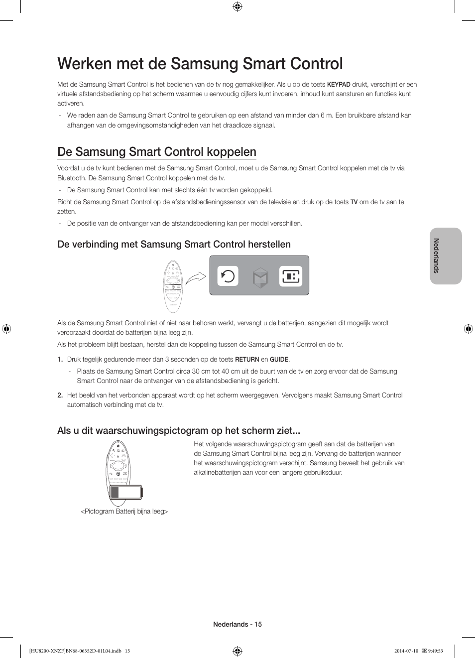 Werken met de samsung smart control, De samsung smart control koppelen, De verbinding met samsung smart control herstellen | Samsung UE55HU8200L User Manual | Page 87 / 97