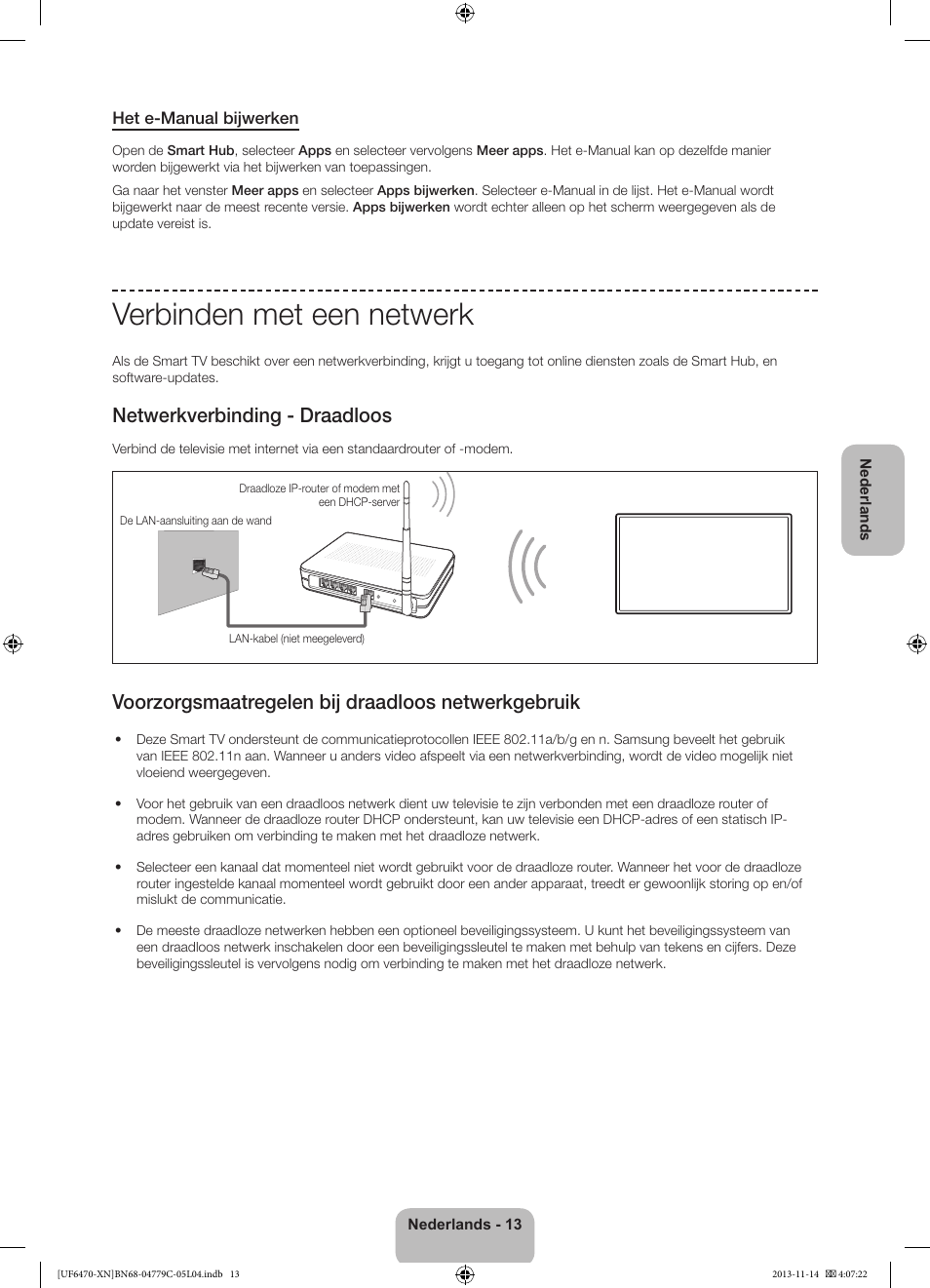 Verbinden met een netwerk, Netwerkverbinding - draadloos, Voorzorgsmaatregelen bij draadloos netwerkgebruik | Samsung UE46F6510SS User Manual | Page 85 / 97