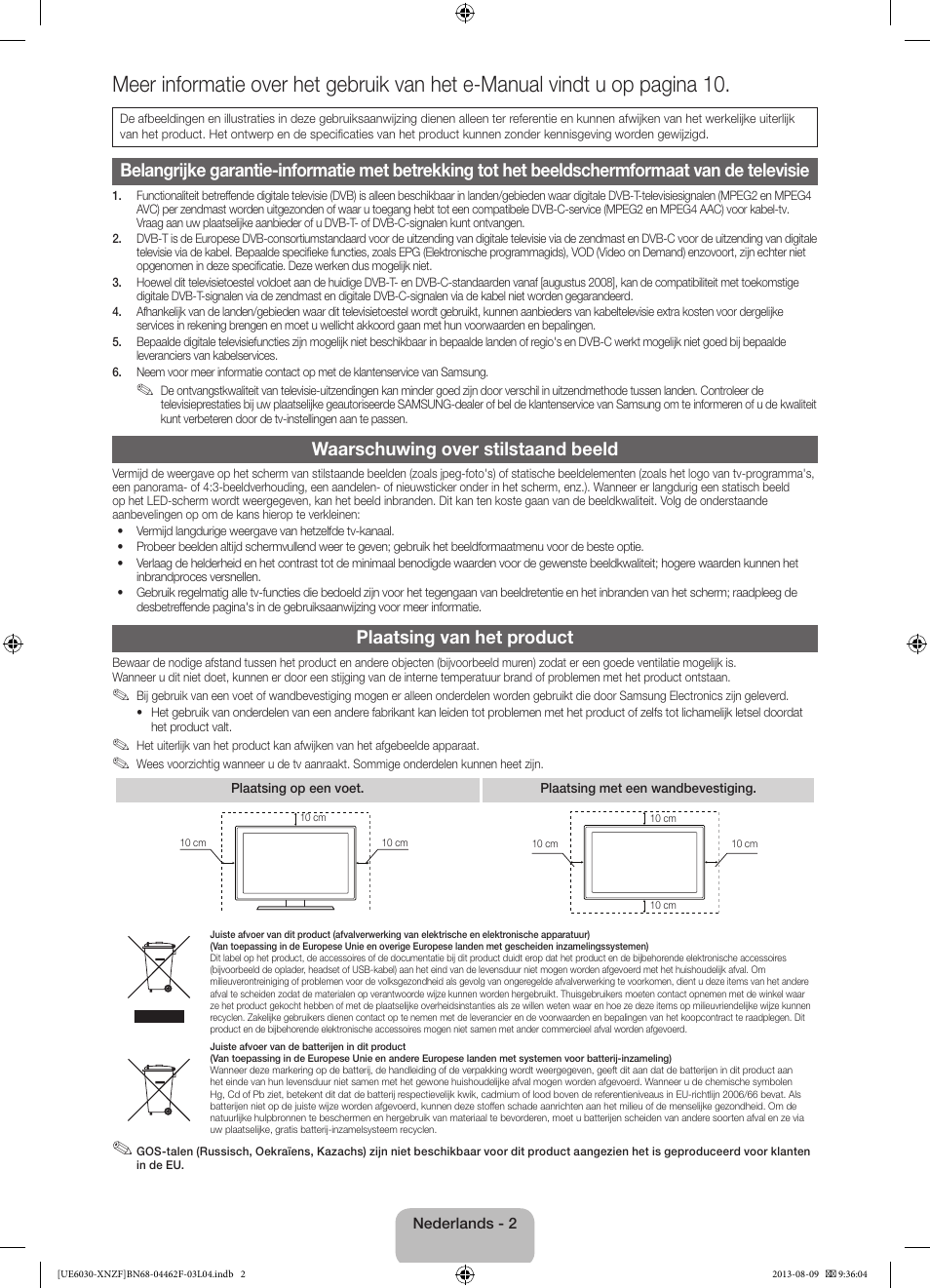 Waarschuwing over stilstaand beeld, Plaatsing van het product | Samsung UE40EH6030W User Manual | Page 44 / 57