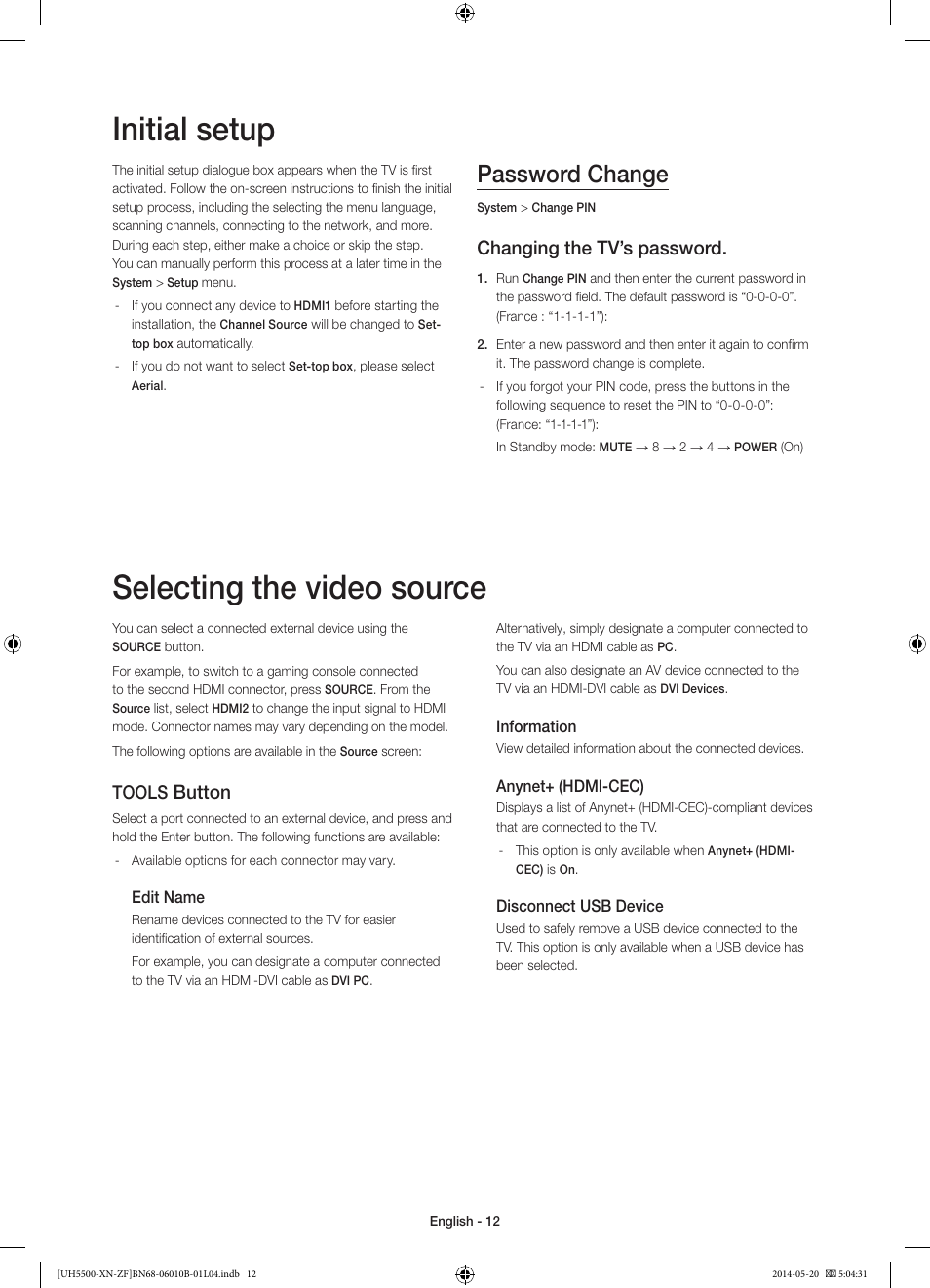 Initial setup, Selecting the video source, Password change | Changing the tv’s password, Button, Tools | Samsung UE40H5500AW User Manual | Page 12 / 81