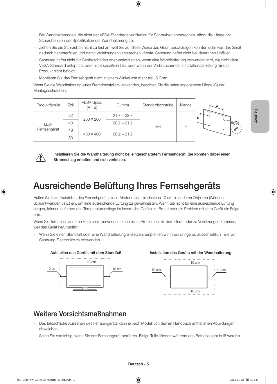 Ausreichende belüftung ihres fernsehgeräts, Weitere vorsichtsmaßnahmen | Samsung UE40H5500AW User Manual | Page 45 / 81