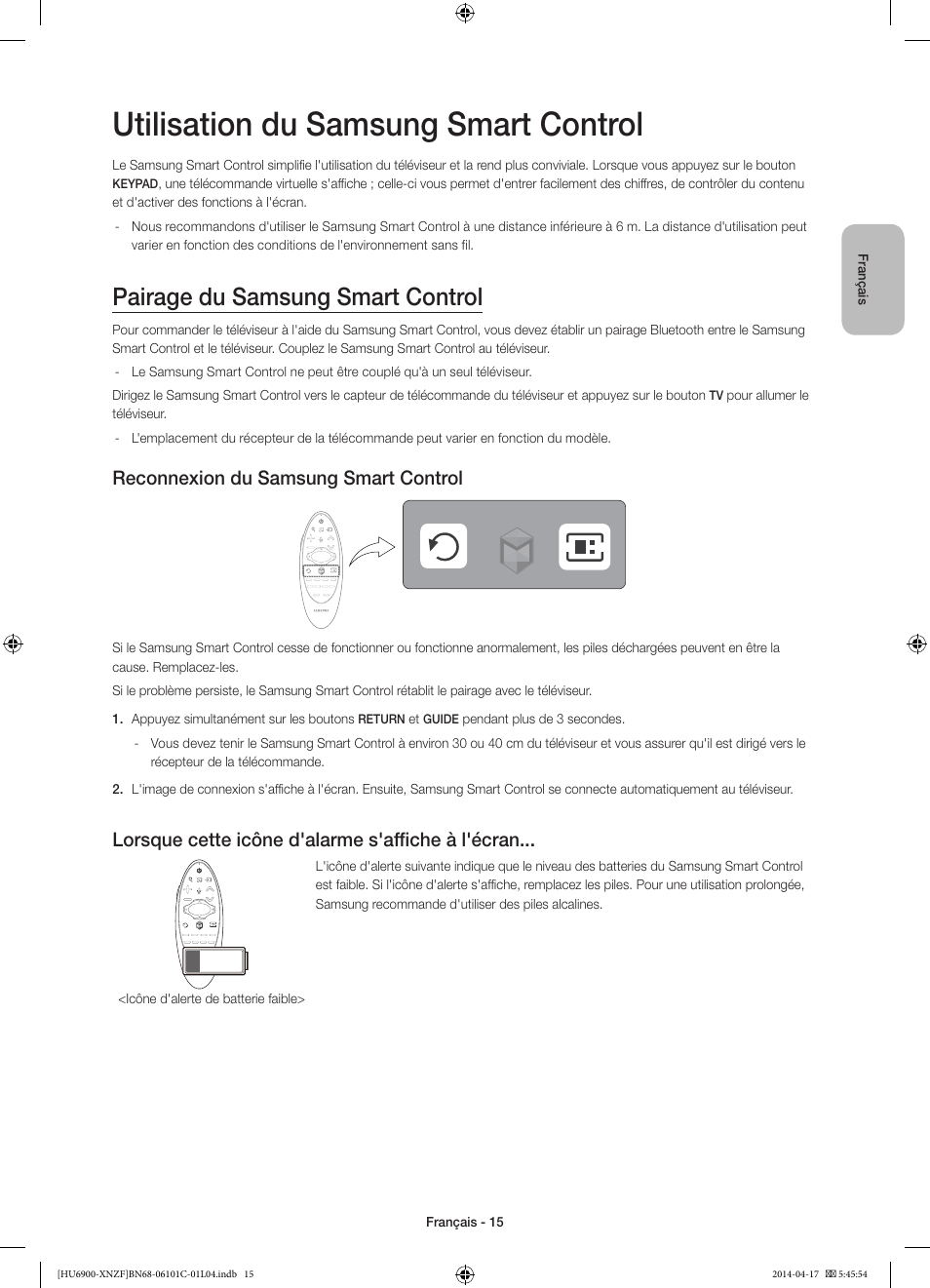 Utilisation du samsung smart control, Pairage du samsung smart control, Reconnexion du samsung smart control | Lorsque cette icône d'alarme s'affiche à l'écran | Samsung UE50HU6900S User Manual | Page 39 / 97