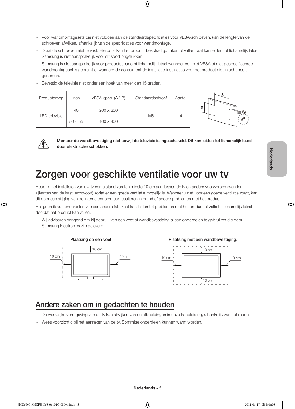 Zorgen voor geschikte ventilatie voor uw tv, Andere zaken om in gedachten te houden | Samsung UE50HU6900S User Manual | Page 77 / 97