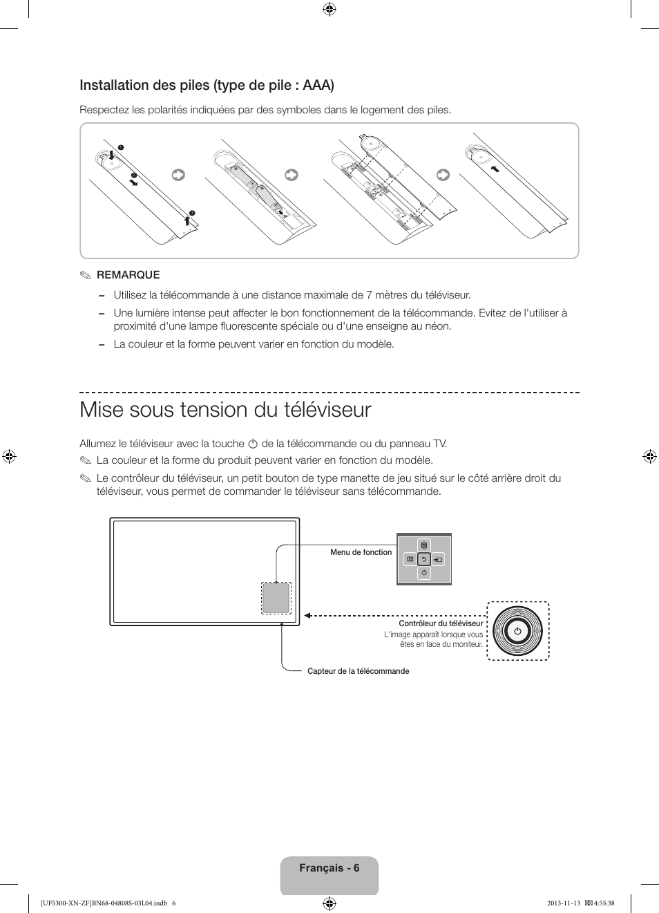 Mise sous tension du téléviseur, Installation des piles (type de pile : aaa) | Samsung UE32F5300AW User Manual | Page 26 / 81