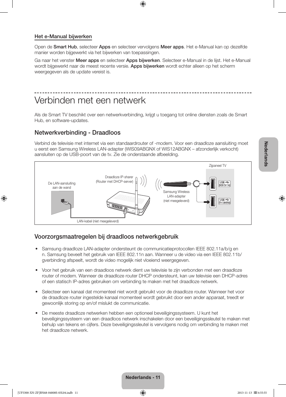 Verbinden met een netwerk, Netwerkverbinding - draadloos, Voorzorgsmaatregelen bij draadloos netwerkgebruik | Samsung UE32F5300AW User Manual | Page 71 / 81