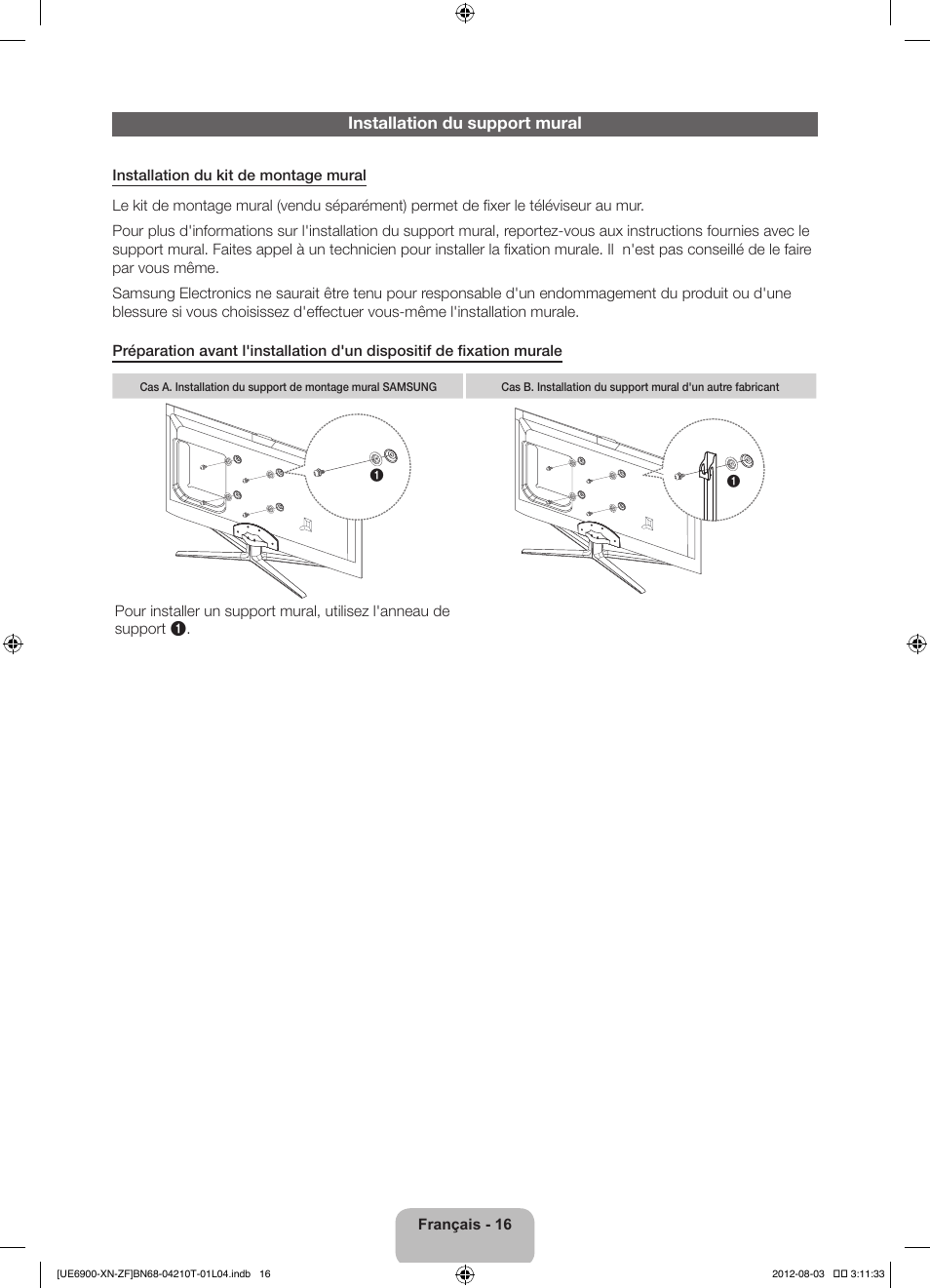 Installation du support mural | Samsung UE40ES6900S User Manual | Page 38 / 91