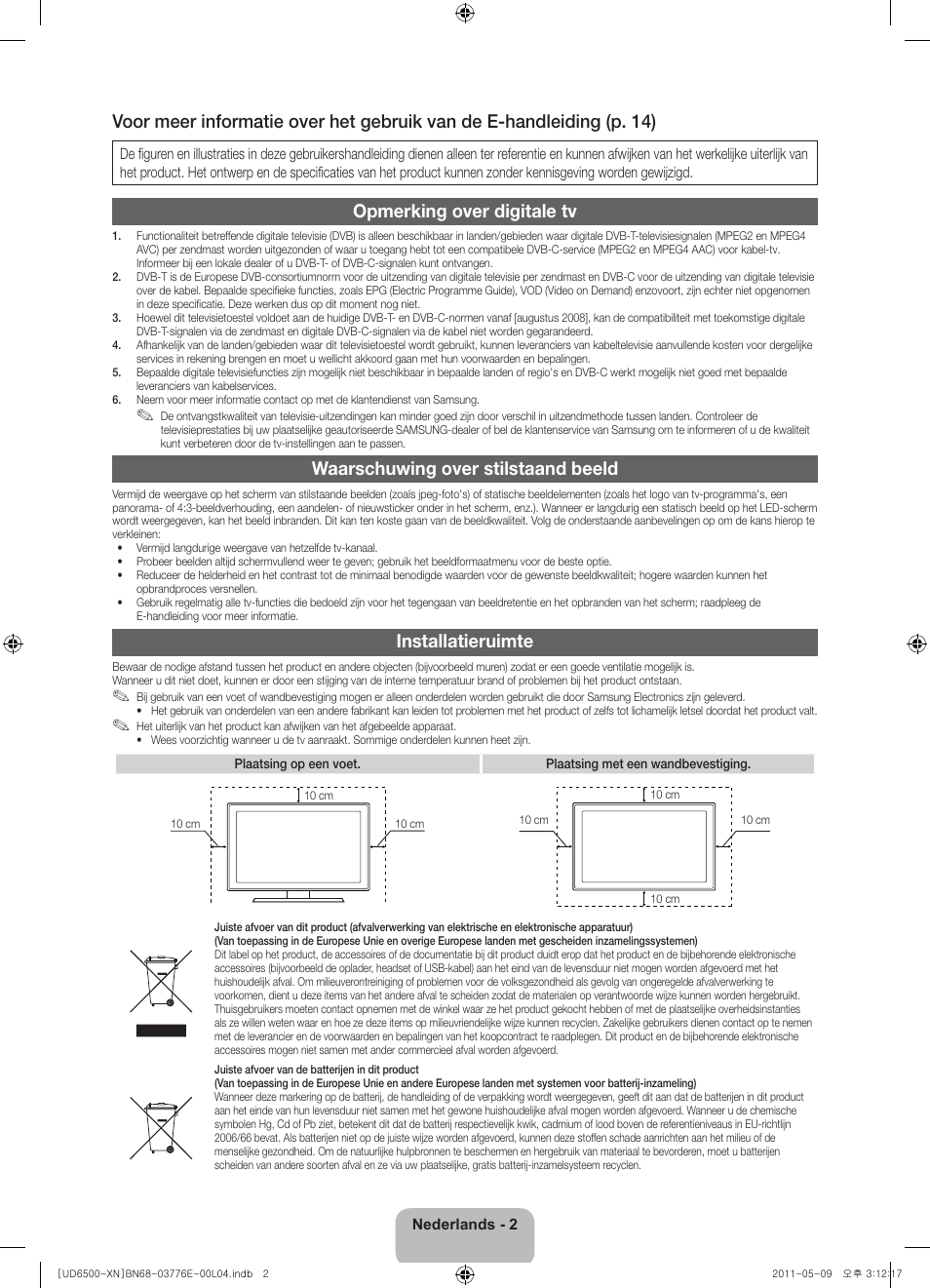 Opmerking over digitale tv, Waarschuwing over stilstaand beeld, Installatieruimte | Samsung UE40D6500VS User Manual | Page 62 / 82