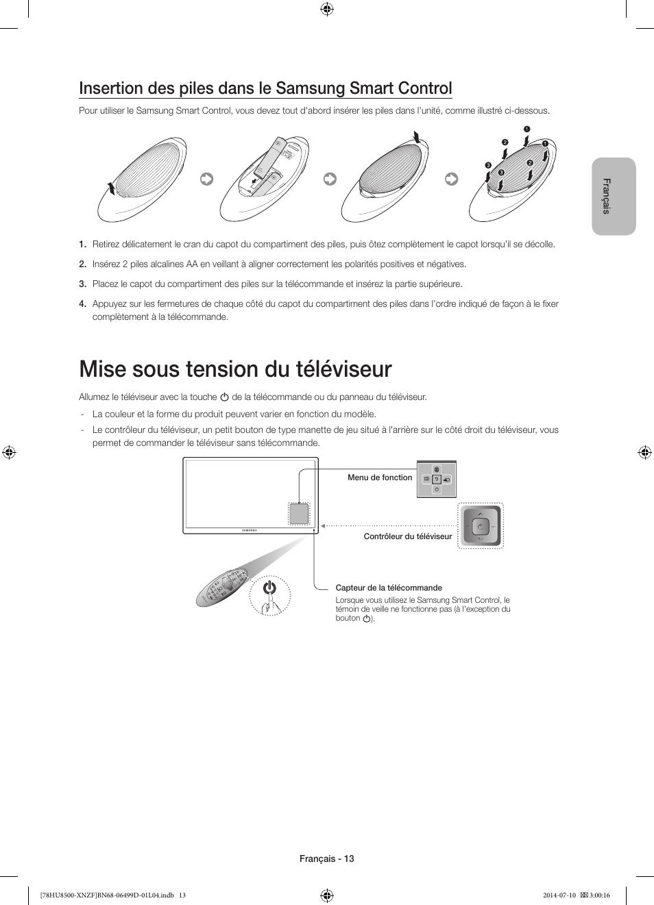 Mise sous tension du téléviseur, Insertion des piles dans le samsung smart control | Samsung UE78HU8500L User Manual | Page 37 / 97