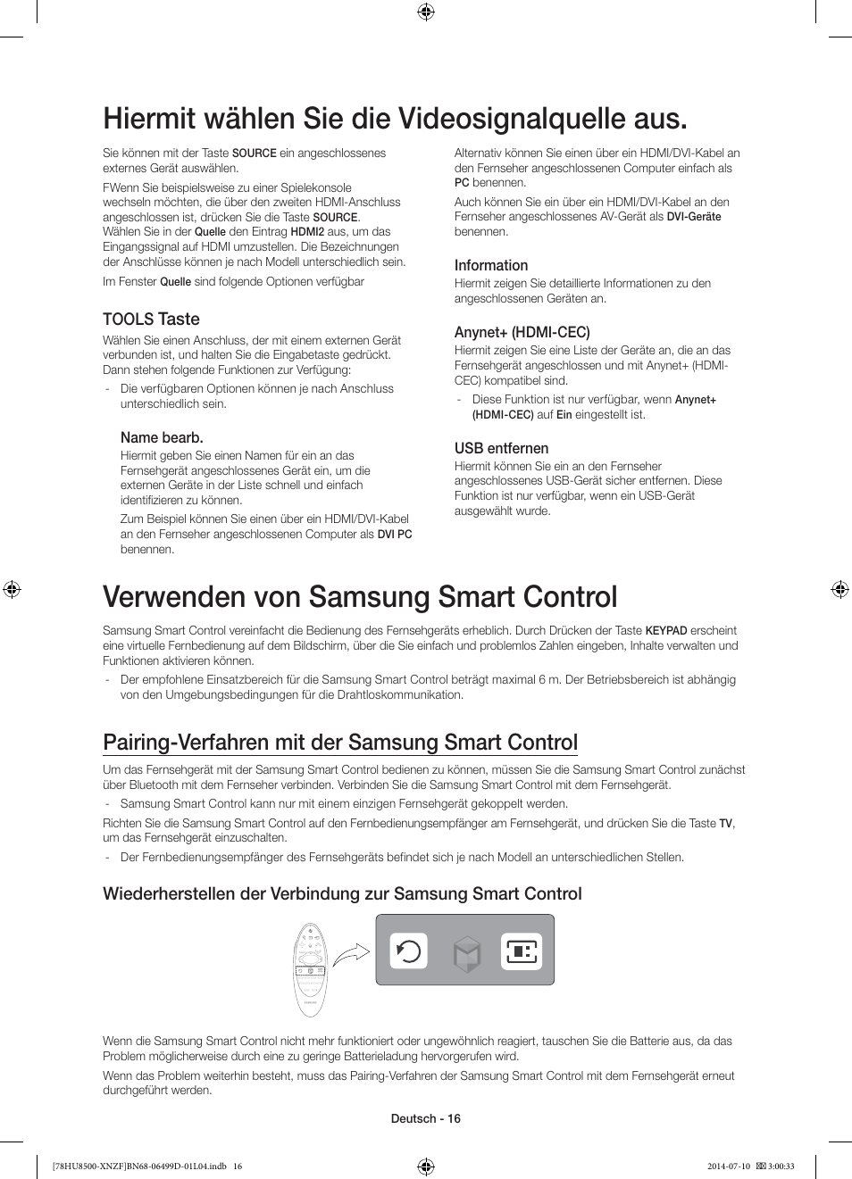 Verwenden von samsung smart control, Hiermit wählen sie die videosignalquelle aus, Pairing-verfahren mit der samsung smart control | Taste, Tools | Samsung UE78HU8500L User Manual | Page 64 / 97