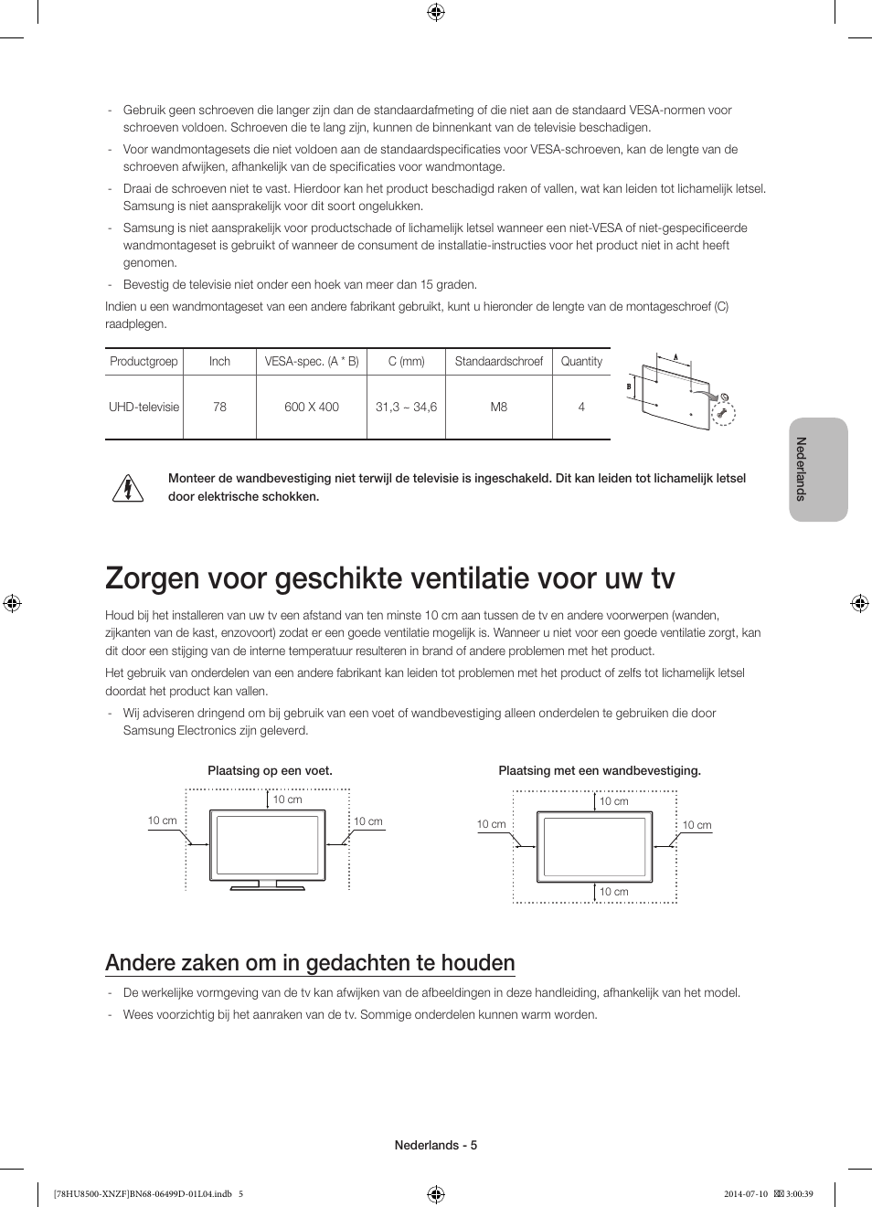 Zorgen voor geschikte ventilatie voor uw tv, Andere zaken om in gedachten te houden | Samsung UE78HU8500L User Manual | Page 77 / 97