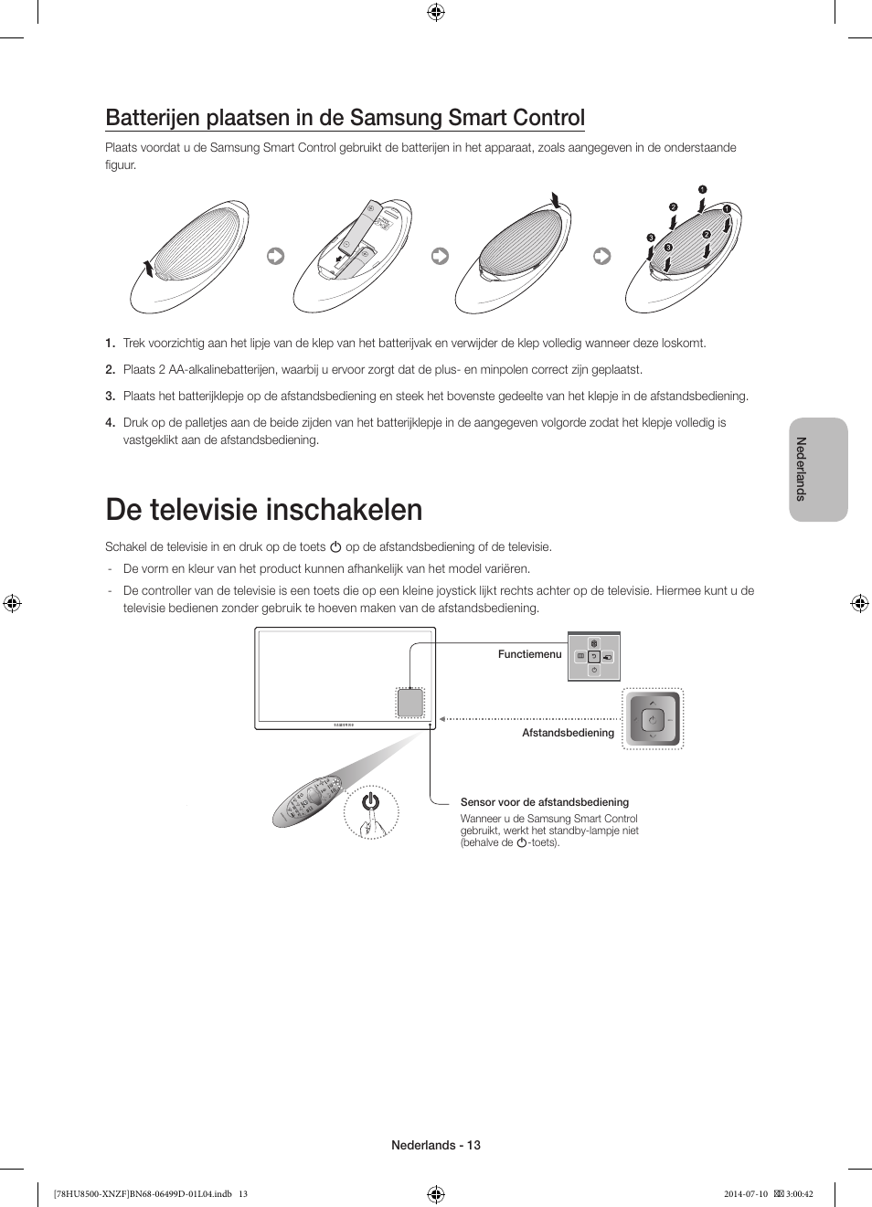 De televisie inschakelen, Batterijen plaatsen in de samsung smart control | Samsung UE78HU8500L User Manual | Page 85 / 97