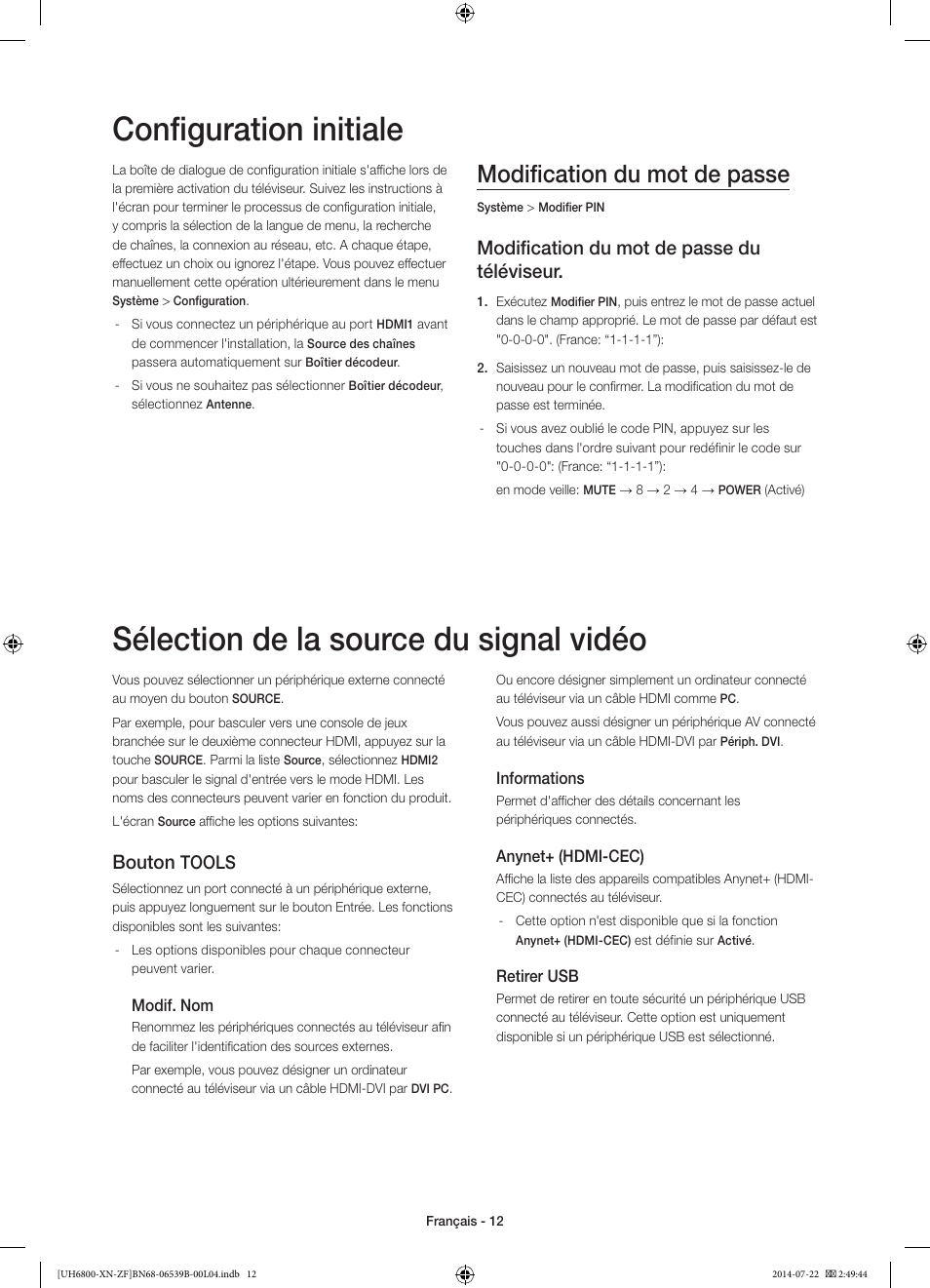 Configuration initiale, Sélection de la source du signal vidéo, Modification du mot de passe | Modification du mot de passe du téléviseur, Bouton, Tools | Samsung UE48H6800AW User Manual | Page 32 / 81