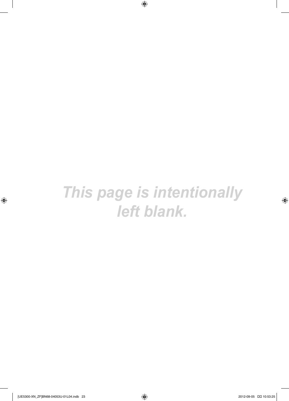 This page is intentionally left blank | Samsung UE32EH5300W User Manual | Page 67 / 88