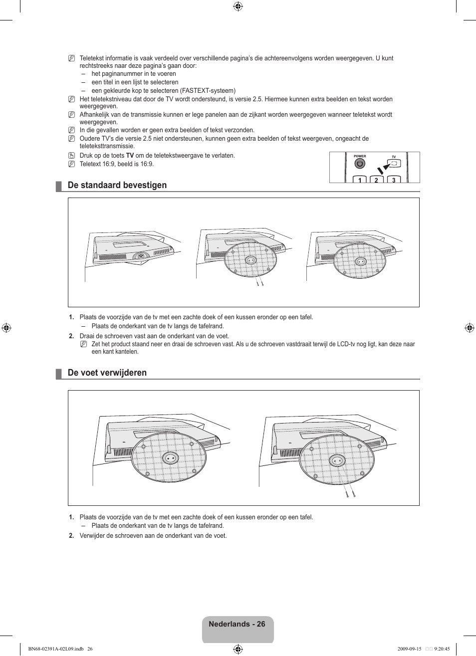 De standaard bevestigen, De voet verwijderen | Samsung LE22B450C8W User Manual | Page 130 / 314