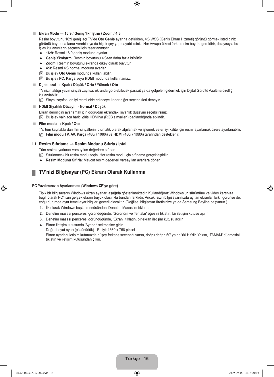 Tv'nizi bilgisayar (pc) ekranı olarak kullanma | Samsung LE22B450C8W User Manual | Page 290 / 314