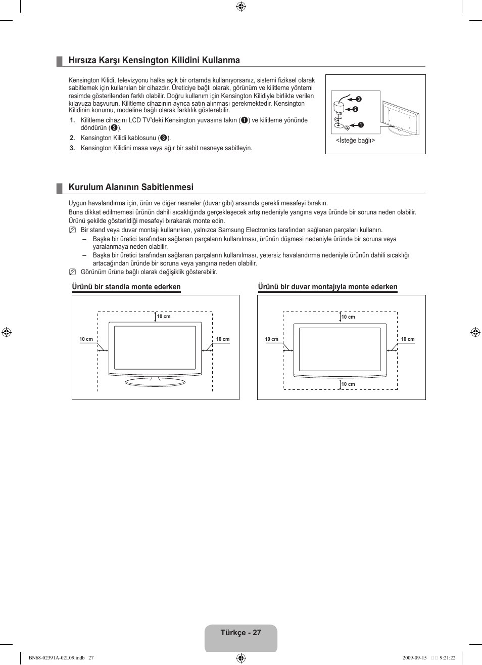 Hırsıza karşı kensington kilidini kullanma, Kurulum alanının sabitlenmesi | Samsung LE22B450C8W User Manual | Page 301 / 314