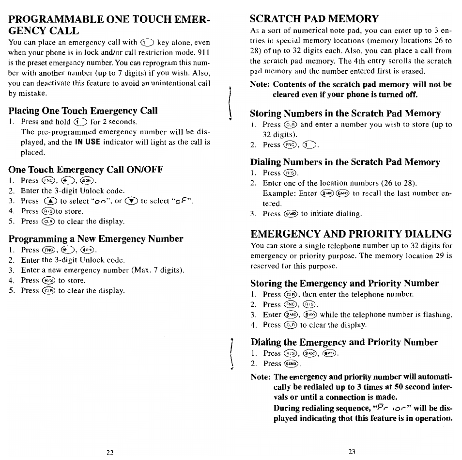 Programmable one touch emergency call, Placing one touch emergency call, One touch emergency call on/off | Programming a new emergency number, Scratch pad memory, Storing numbers in the scratch pad memory, Dialing numbers in the scratch pad memory, Emergency and priority dialing, Storing the emergency and priority number, Dialing the emergency and priority number | Audiovox MVX501 User Manual | Page 13 / 24