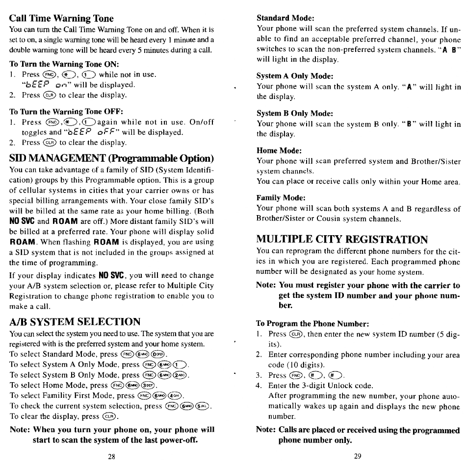 To türn the warning tone off, 8ш management (programmable option), A/b system selection | Standard mode, System a only mode, System b only mode, Home mode, Family mode, Multiple city registration, To program the phone number | Audiovox MVX501 User Manual | Page 16 / 24