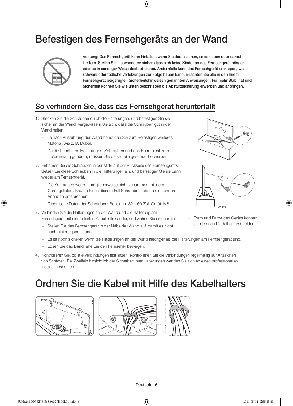 Befestigen des fernsehgeräts an der wand, Ordnen sie die kabel mit hilfe des kabelhalters | Samsung UE48H6200AW User Manual | Page 46 / 81