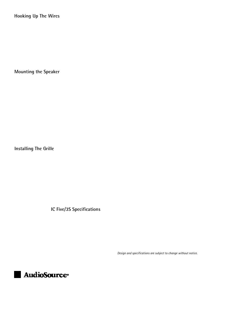 Hooking up the wires, Mounting the speaker, Installing the grille | Ic five/3s specifications | Audiovox IC Five/S User Manual | Page 2 / 2