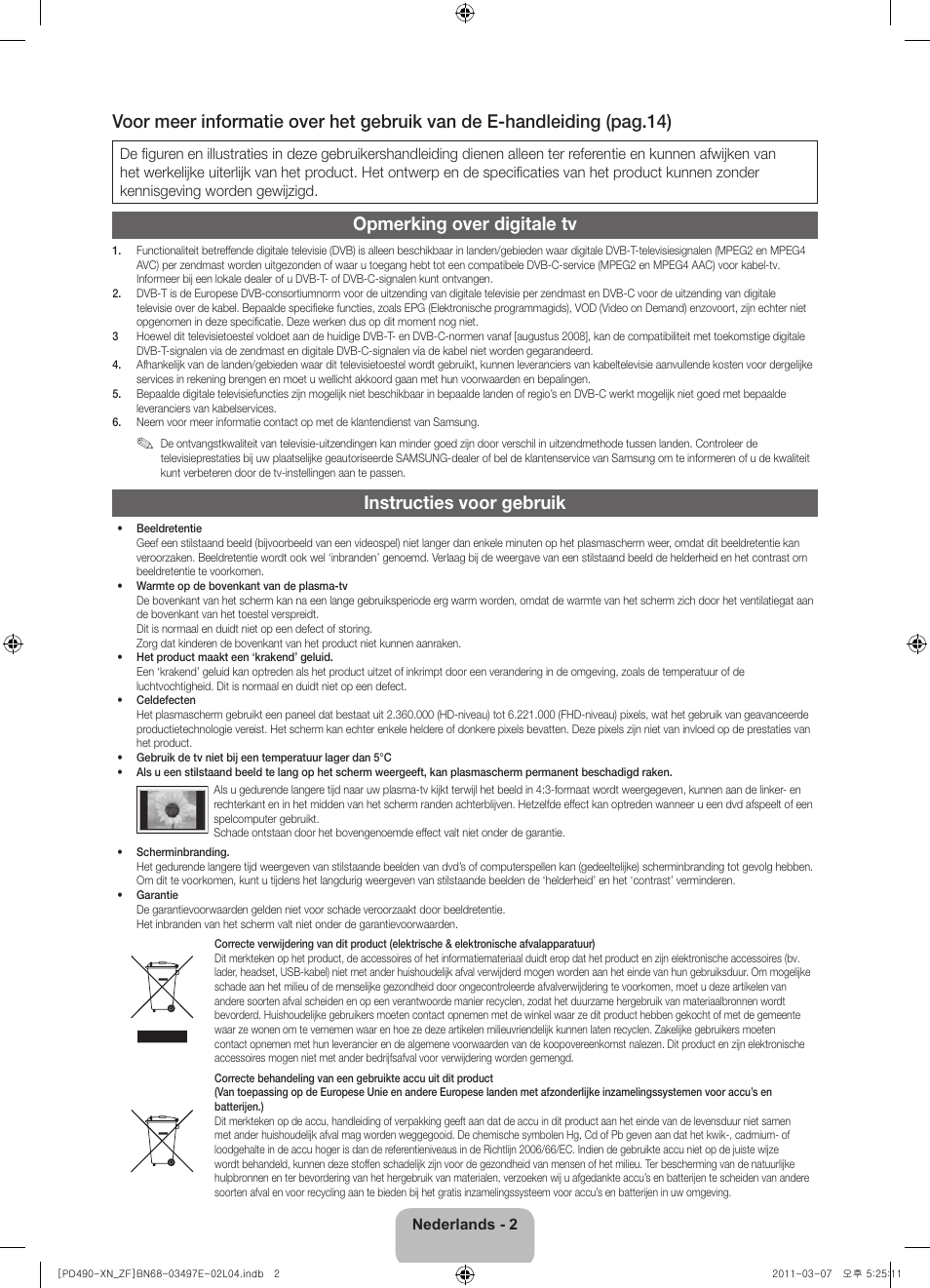 Opmerking over digitale tv, Instructies voor gebruik | Samsung PS43D490A1W User Manual | Page 60 / 78