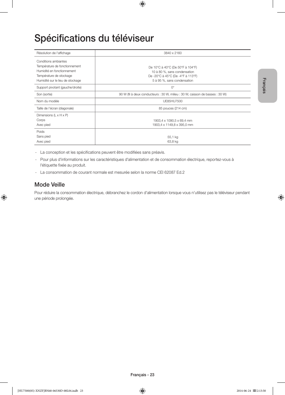 Spécifications du téléviseur, Mode veille | Samsung UE85HU7500L User Manual | Page 47 / 97