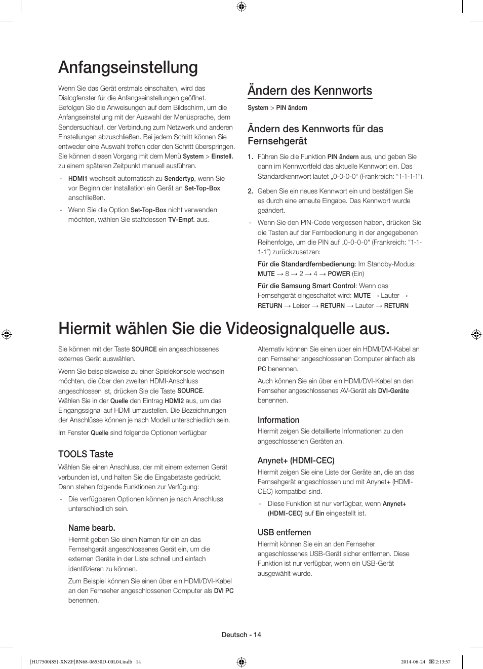 Anfangseinstellung, Hiermit wählen sie die videosignalquelle aus, Ändern des kennworts | Ändern des kennworts für das fernsehgerät, Taste, Tools | Samsung UE85HU7500L User Manual | Page 62 / 97