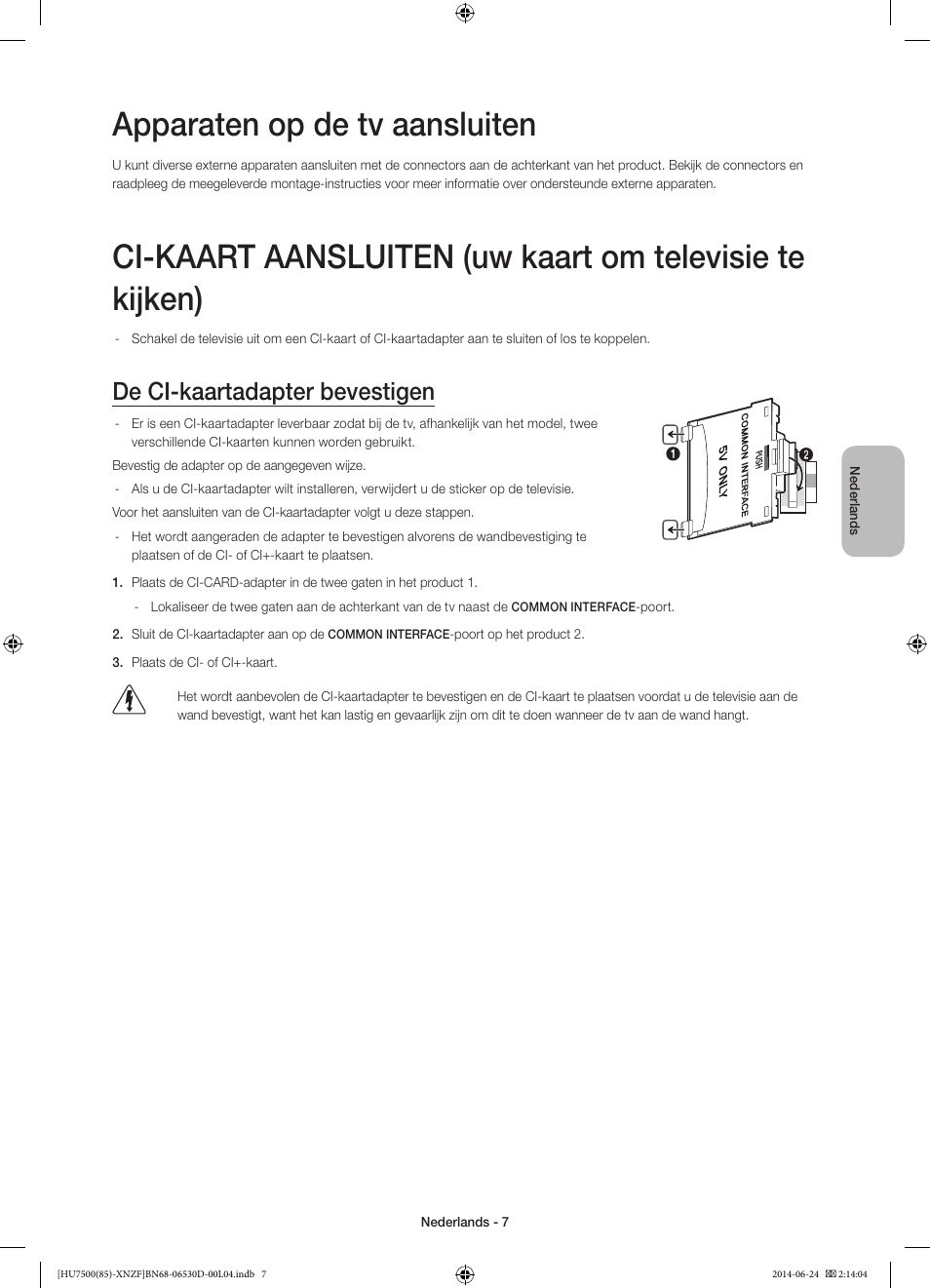 Apparaten op de tv aansluiten, De ci-kaartadapter bevestigen | Samsung UE85HU7500L User Manual | Page 79 / 97