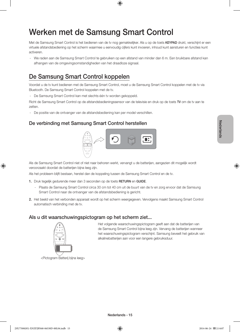 Werken met de samsung smart control, De samsung smart control koppelen, De verbinding met samsung smart control herstellen | Samsung UE85HU7500L User Manual | Page 87 / 97