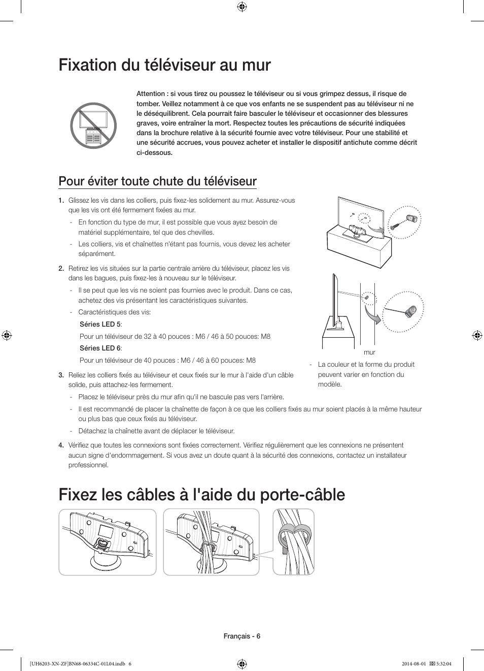 Fixation du téléviseur au mur, Fixez les câbles à l'aide du porte-câble, Pour éviter toute chute du téléviseur | Samsung UE60H6203AW User Manual | Page 26 / 82