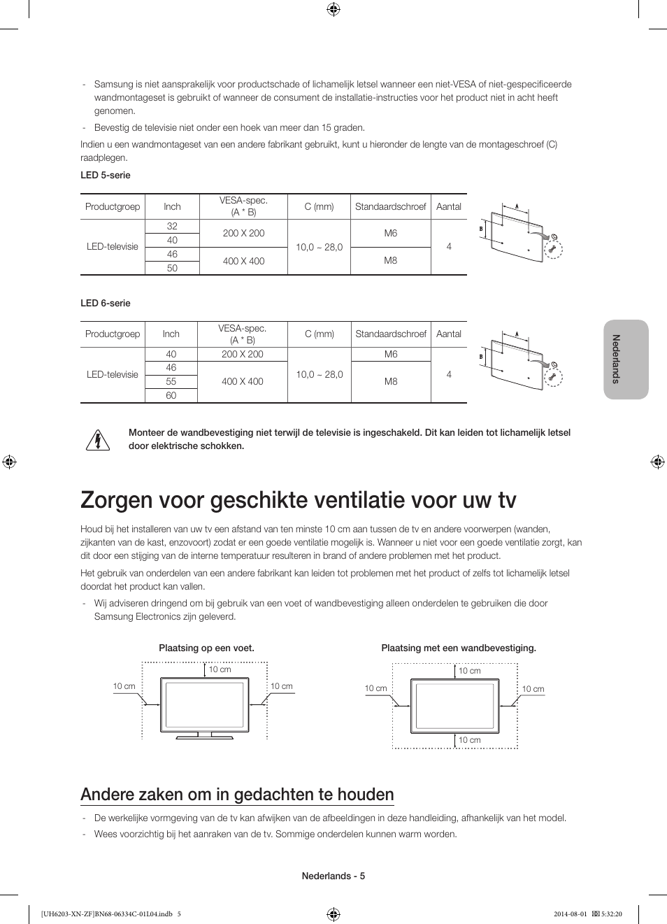 Zorgen voor geschikte ventilatie voor uw tv, Andere zaken om in gedachten te houden | Samsung UE60H6203AW User Manual | Page 65 / 82