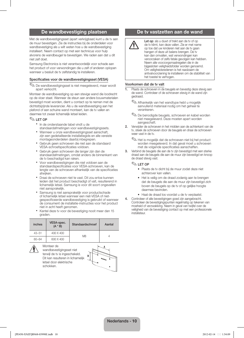 De wandbevestiging plaatsen, De tv vastzetten aan de wand | Samsung PS51E450A1W User Manual | Page 46 / 49