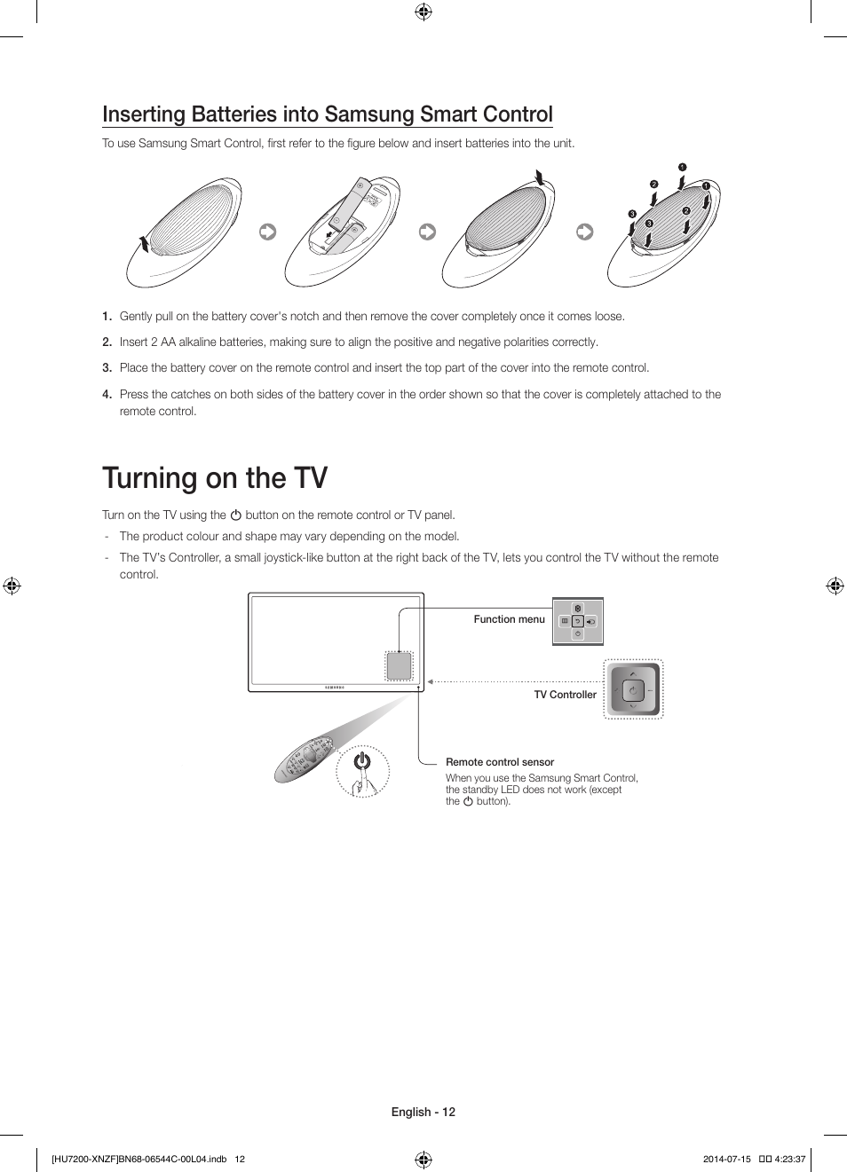 Turning on the tv, Inserting batteries into samsung smart control | Samsung UE65HU7200S User Manual | Page 12 / 97